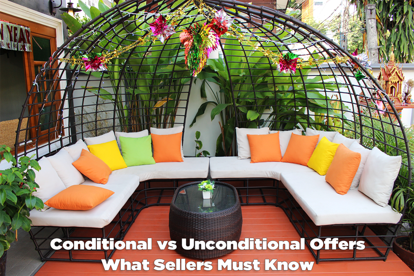 Conditional vs Unconditional Offers What Sellers Must Know