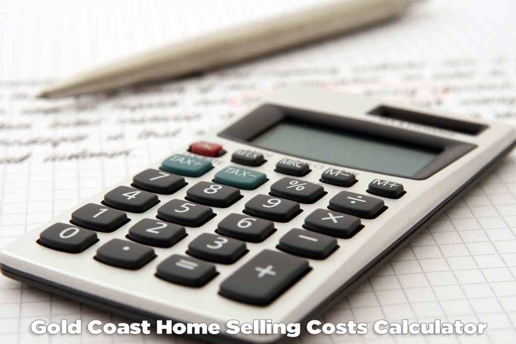 Gold Coast Home Selling Costs Calculator