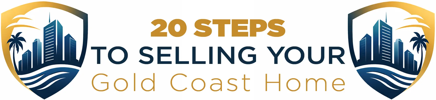 20 Steps to Selling Your Gold Coast Home - Craig Douglas - Your Local Independent Gold Coast Real Estate Agent