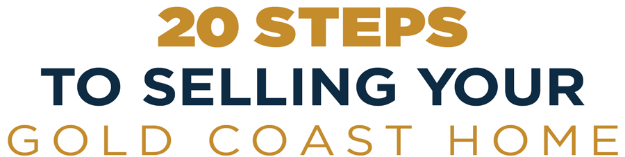 20 STEPS to SELLING your Gold Coast HOME - Craig Douglas - Your Local Gold Coast Real Estate Agents